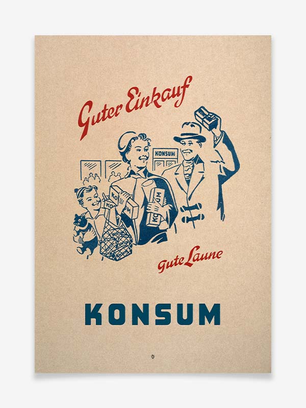 Konsum - Poster by GDR DESIGN